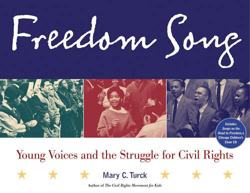 Book cover of Freedom Song: Young Voices and the Struggle for Civil Rights