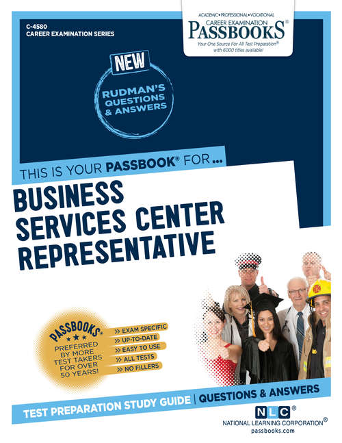 Book cover of Business Services Center Representative: Passbooks Study Guide (Career Examination Series)
