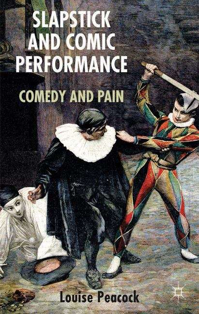 Book cover of Slapstick and Comic Performance