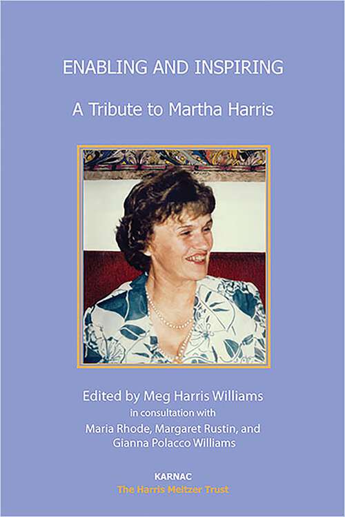 Book cover of Enabling and Inspiring: A Tribute to Martha Harris (1)