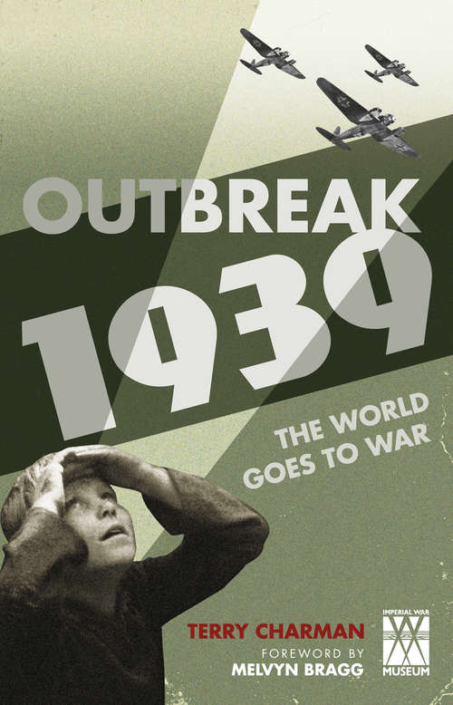 Book cover of Outbreak: The World Goes to War