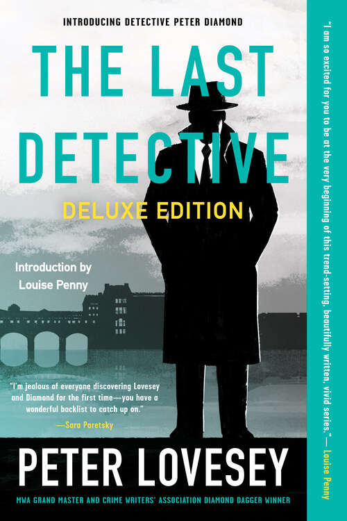 Book cover of The Last Detective: Introducing Detective Superintendent Peter Diamond  (Peter Diamond #1)