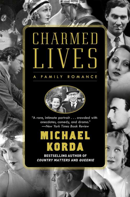 Book cover of Charmed Lives: A Family Romance