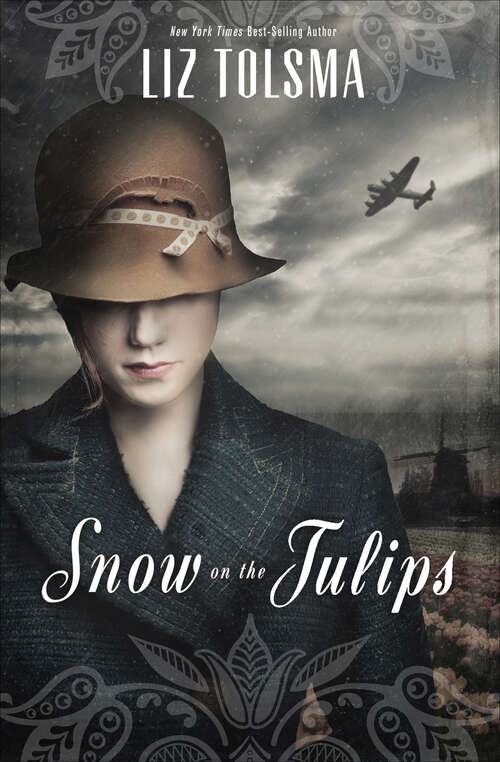 Book cover of Snow on the Tulips
