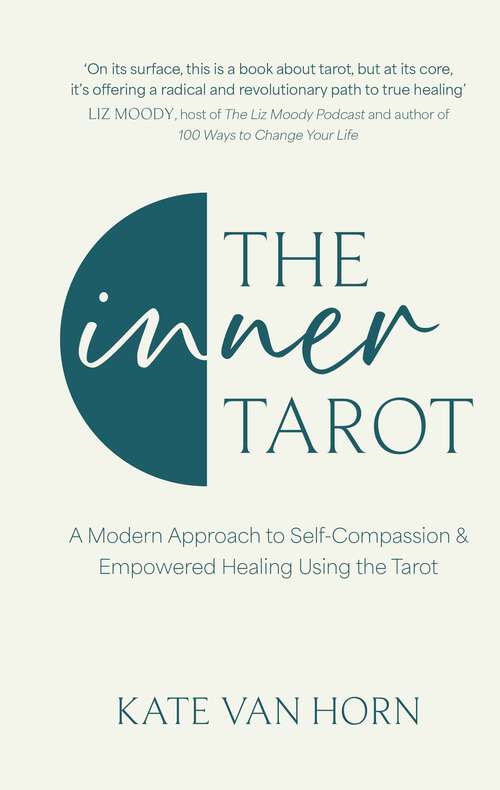 Book cover of The Inner Tarot: How to Use the Tarot for Healing and Illuminating the Wisdom Within