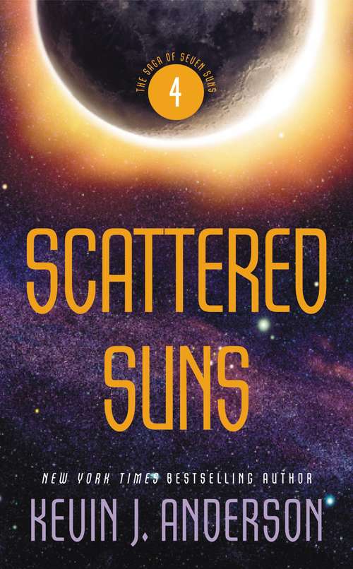 Scattered Suns (Saga of Seven Suns #4)