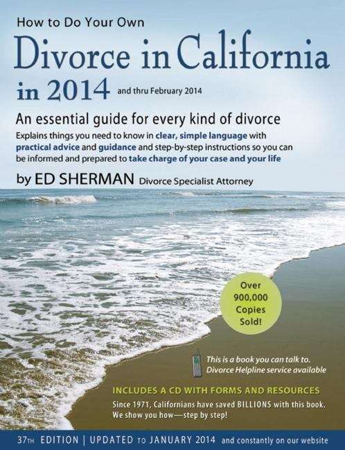 Book cover of How To Do Your Own Divorce In California In 2014