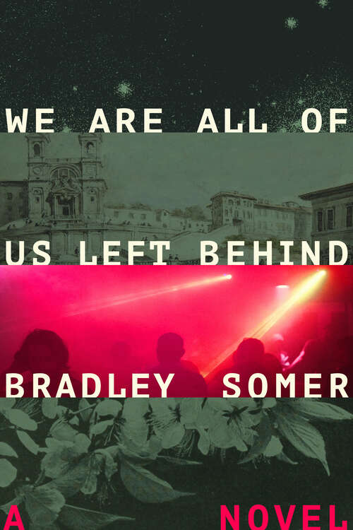 Book cover of We Are All of Us Left Behind