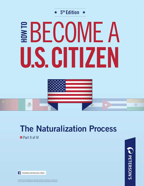 Book cover of How to Become a U.S. Citizen: The Naturalization Process