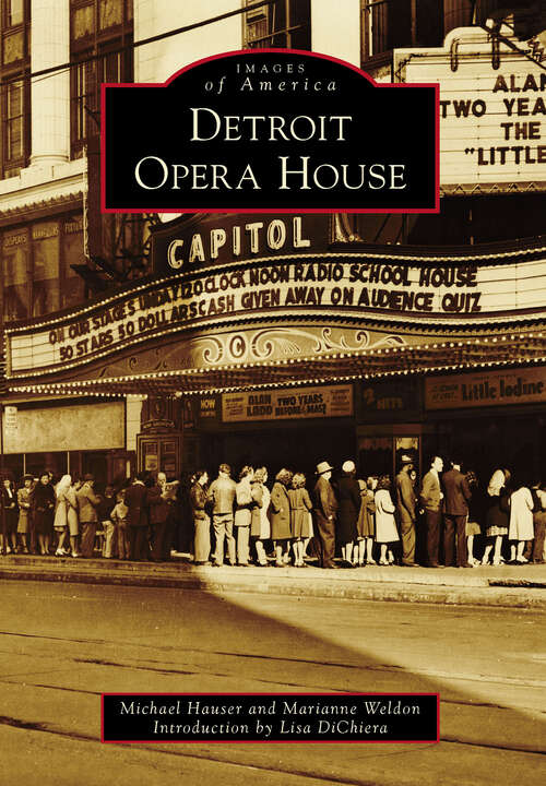 Detroit Opera House (Images of America)