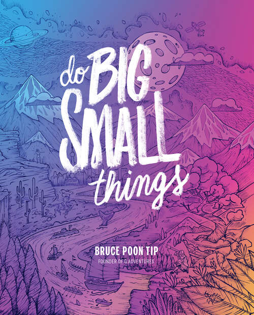Book cover of Do Big Small Things