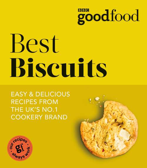 Book cover of Good Food: Best Biscuits
