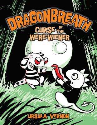Book cover of Dragonbreath: Curse of the Were-wiener (Dragonbreath #3)