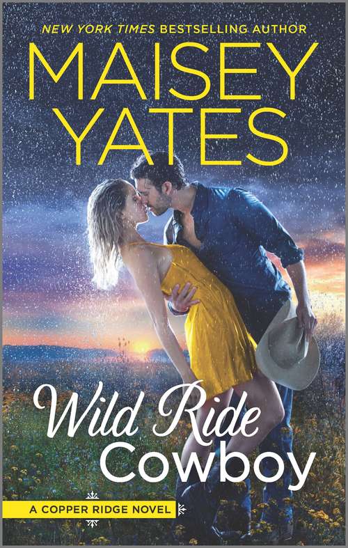 Book cover of Wild Ride Cowboy (Original) (Copper Ridge #9)