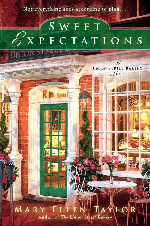 Book cover of Sweet Expectations  (Union Street Bakery #2)