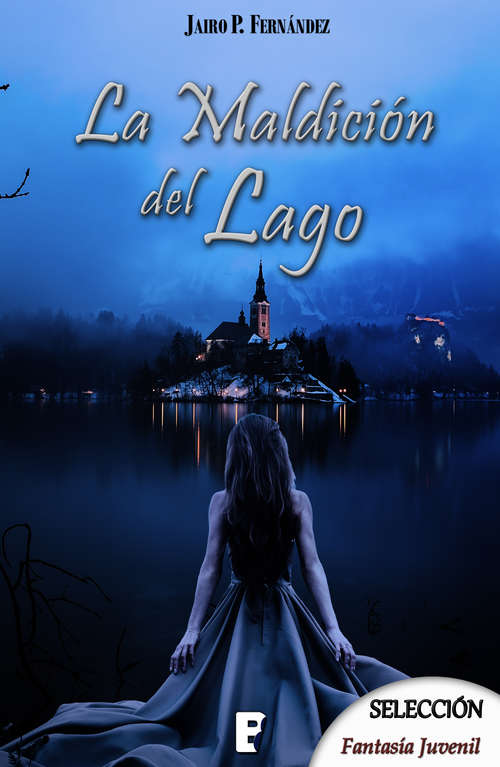 Book cover of La maldición del lago