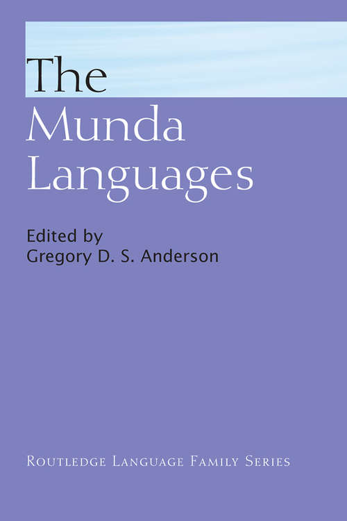 Book cover of The Munda Languages (Routledge Language Family Series)