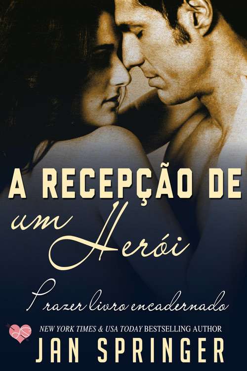 Book cover of A Recepção de Um Herói