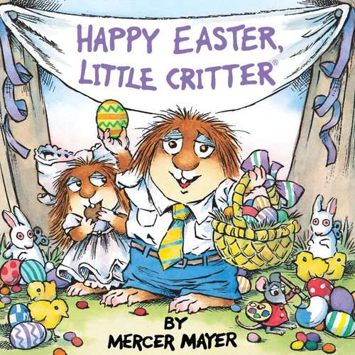 Book cover of Happy Easter, Little Critter