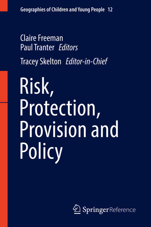 Risk, Protection, Provision and Policy
