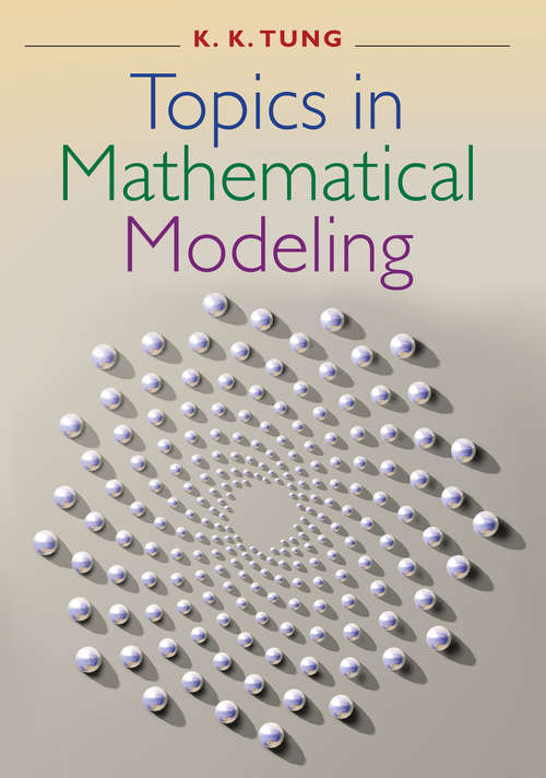 Book cover of Topics in Mathematical Modeling