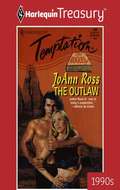 The Outlaw (Men of Whiskey River #5)