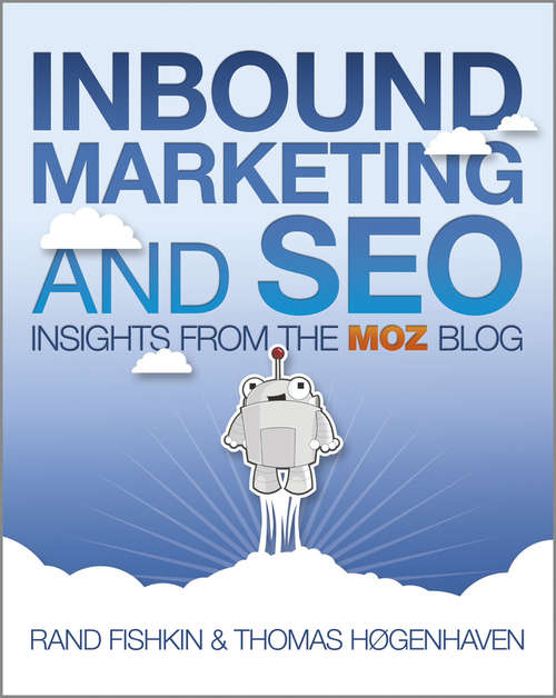 Book cover of Inbound Marketing and SEO: Insights from the Moz Blog