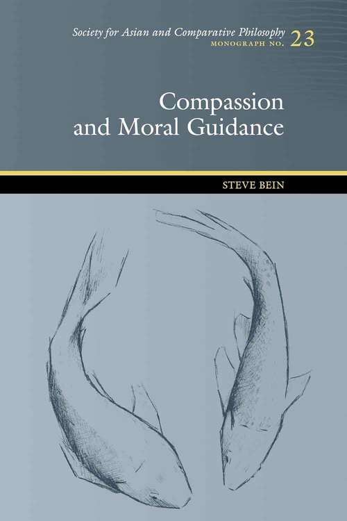 Book cover of Compassion and Moral Guidance