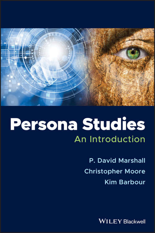 Persona Studies: An Introduction
