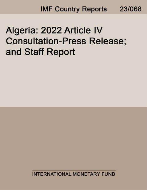 Book cover of Algeria: 2022 Article IV Consultation-Press Release; and Staff Report