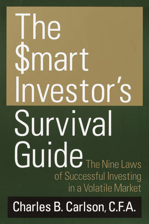 Book cover of The Smart Investor's Survival Guide