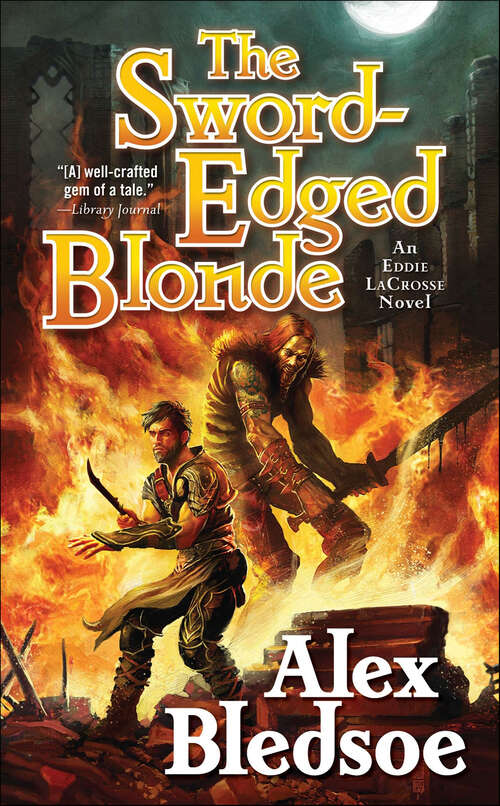 Book cover of The Sword-Edged Blonde: An Eddie Lacrosse Novel (The Eddie LaCrosse Novels #1)