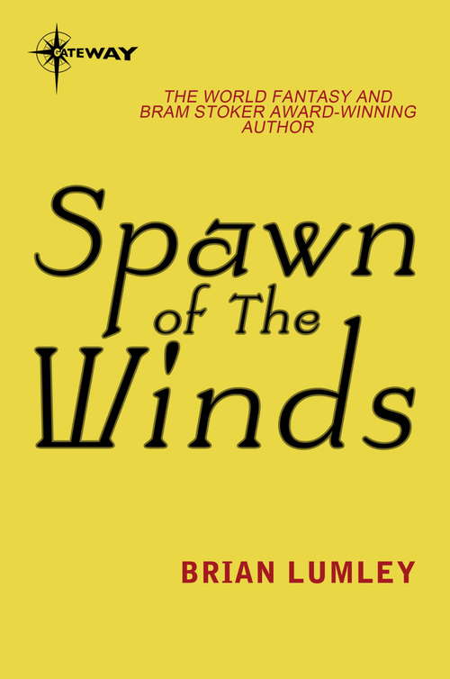 Spawn of the Winds: The Clock Of Dreams; Spawn Of The Winds