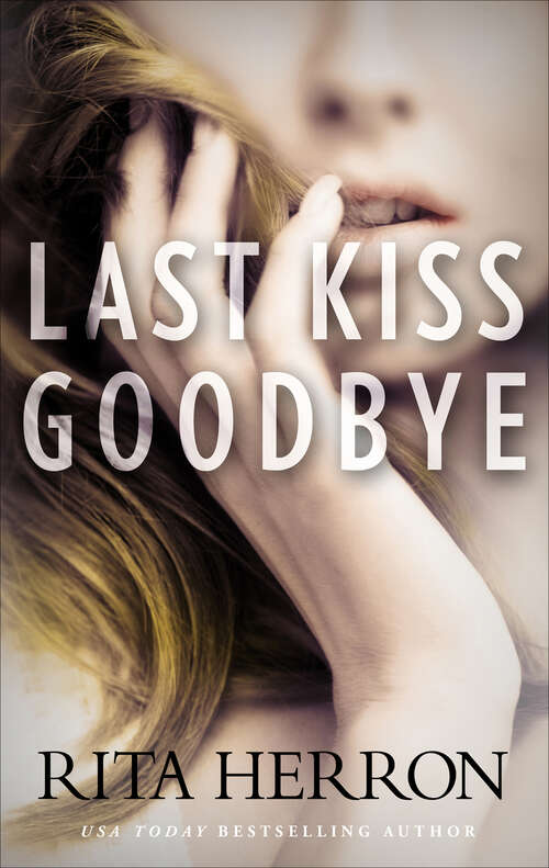 Book cover of Last Kiss Goodbye