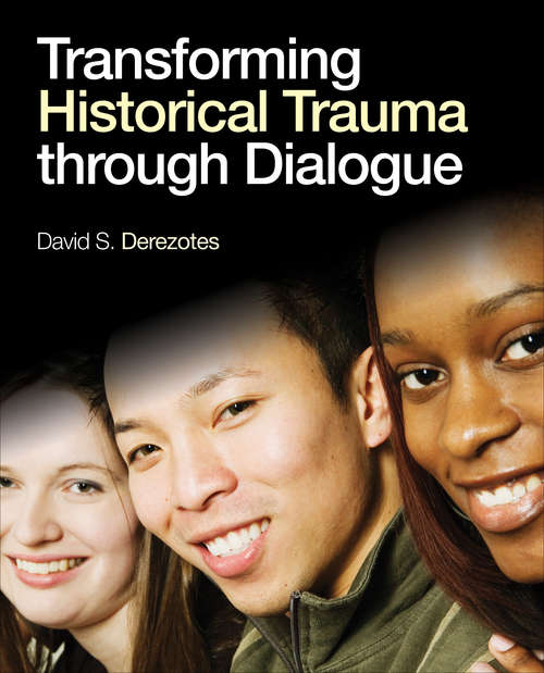 Book cover of Transforming Historical Trauma through Dialogue