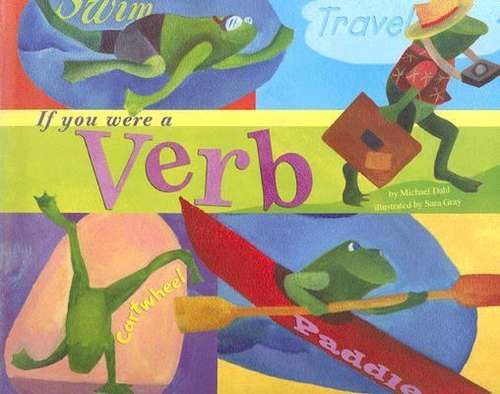 If You Were A Verb