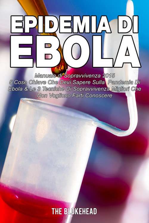 Book cover of Epidemia di Ebola   Manuale di Sopravvivenza 2015