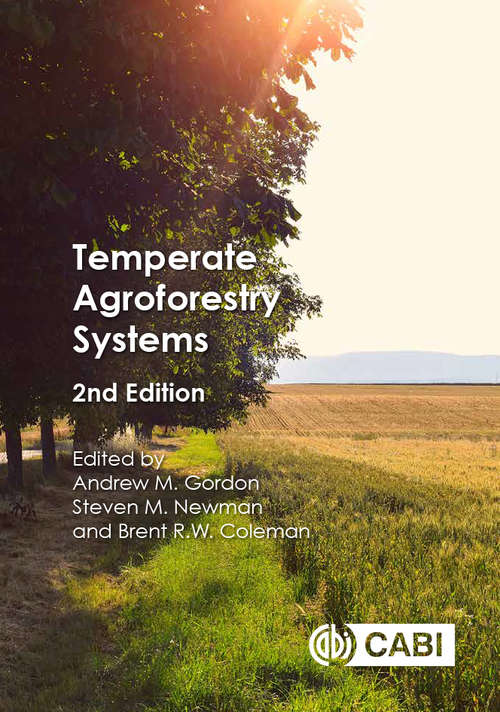 Temperate Agroforestry Systems (Cabi Publishing Ser.)