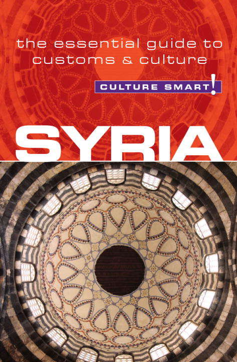 Book cover of Syria - Culture Smart!