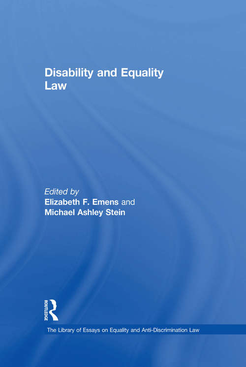 Book cover of Disability and Equality Law (The\library Of Essays On Equality And Anti-discrimination Law Ser.)