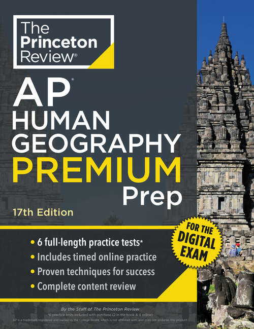 Book cover of Princeton Review AP Human Geography Premium Prep, 17th Edition: 6 Practice Tests + Digital Practice Online + Content Review (17) (College Test Preparation)
