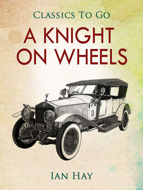 A Knight on Wheels (Classics To Go)