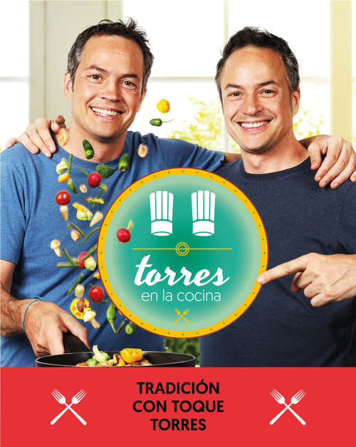 Book cover of Torres en la cocina 3: Tradición con toque Torres