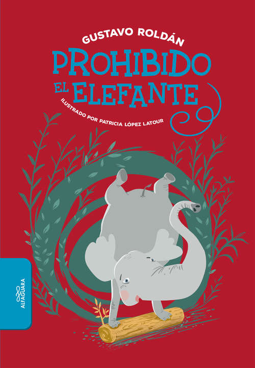 Book cover of Prohibido el elefante