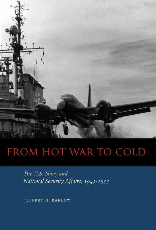 Book cover of From Hot War to Cold