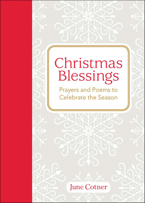 Book cover of Christmas Blessings: Prayers and Poems to Celebrate the Season