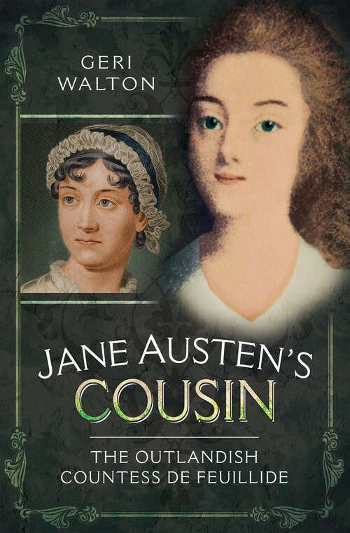 Book cover of Jane Austen's Cousin: The Outlandish Countess de Feuillide