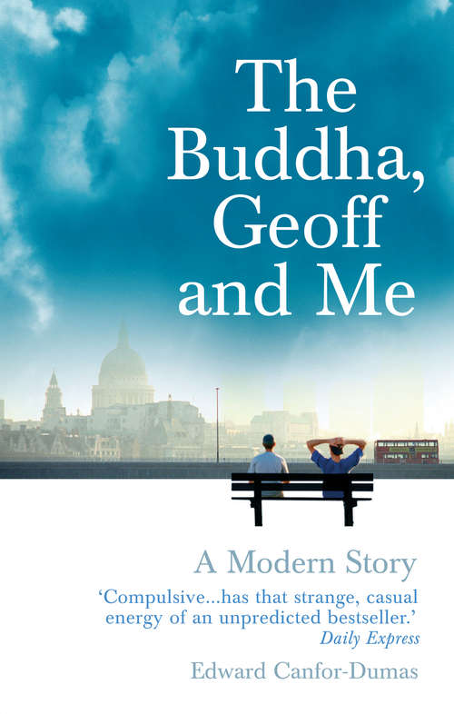 Book cover of The Buddha, Geoff and Me: A Modern Story