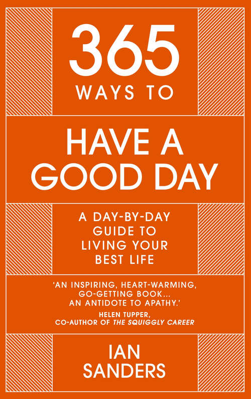 365 Ways to Have a Good Day
