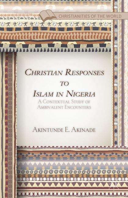 Book cover of Christian Responses to Islam in Nigeria